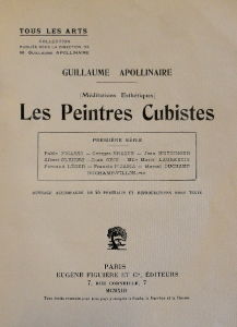 Photograph of the cover of <i>Les Pientres Cubistes</i>. Published in 1913, while he wrote many articles about art, this was Guillaume Apollinaire's only full-length book on the subject.