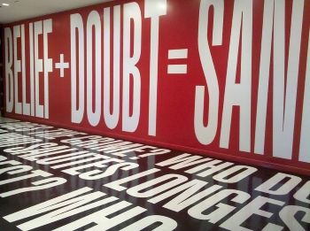 Barbara Kruger, <i>Belief and Doubt</i> (2012)