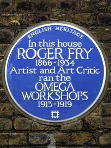 In this house Roger Fry 1866-1934 Artist and Art Critic ran the Omega Workshop 1913-19