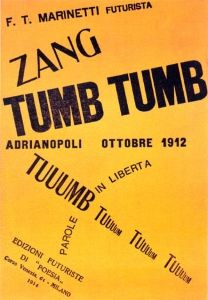 The title of F.T. Marinetti's <i>Zang Tumb Tuuum: Adrianople October</i> (1914) used onomatopoeia to replicate the sounds of an artillery shell firing, exploding and the resulting echo.