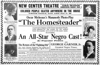 ملصق لأوسكار ميشو <i> The Homesteader </i> (1919) الذي أعاد صياغة القصة التقليدية للمستوطن الأبيض من خلال وضعه ضمن التجربة الأمريكية الأفريقية.