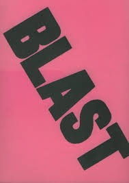 <i>Blast</i>, the Vorticists' manifesto, dismissed the entire Victorian era. Inside it stated: “Blast France, Blast England, Blast Humour, Blast the years 1837 to 1900”