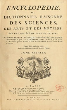 تُظهر هذه الصورة صفحة العنوان للمجلد الأول من المجلد الثامن والعشرين <i> Encyclopédie ، ou dictionnaire risonné des sciences، des Arts et des métiers </i> (<i> موسوعة أو قاموس منهجي للعلوم والفنون and Crafts </i>) (1751-1772) ، بقلم دينيس ديدرو وجان لو روند دالمبرت.