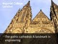 The gothic cathedral: A landmark in engineering
