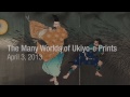 The Many Worlds of Ukiyo-e