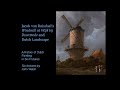 Jacob van Ruisdael's Windmill at Wijk bij Duurstede and Dutch Landscape