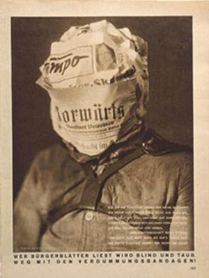 Whoever reads bourgeois newspapers becomes blind and deaf: away with the stultifying bandages! Arbeiter-Illustrierte Zeitung (AIZ) 9. no. 6 (1930)